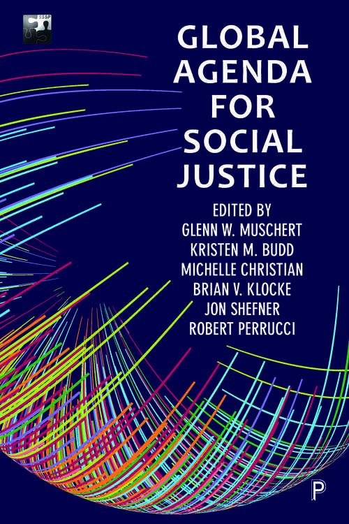 Global Agenda for Social Justice: Volume One (SSSP Agendas for Social Justice)