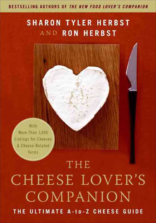 Book cover of The Cheese Lover's Companion