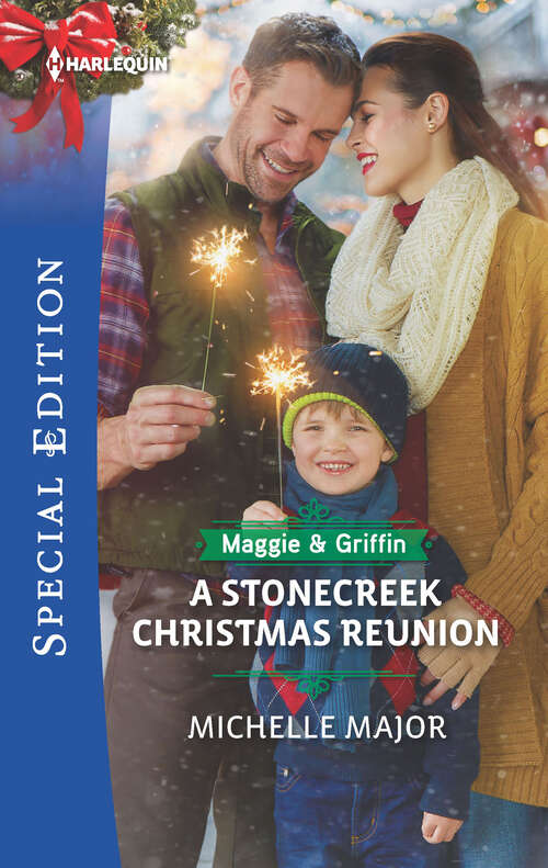 Book cover of A Stonecreek Christmas Reunion (Original) (Maggie & Griffin #3)