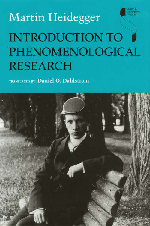 Introduction to Phenomenological Research (Studies in Continental Thought)