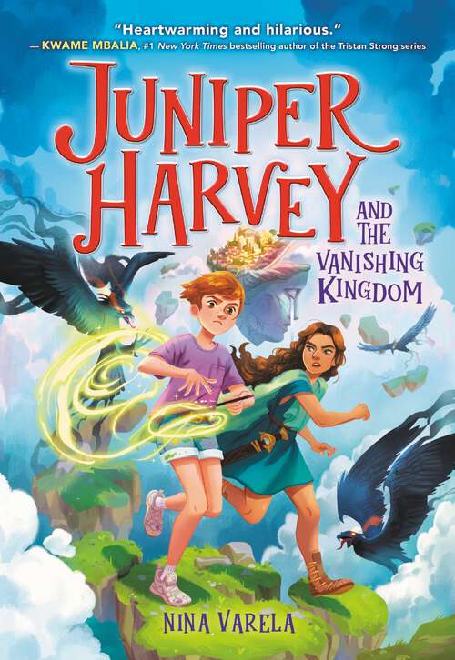 Book cover of Juniper Harvey and the Vanishing Kingdom