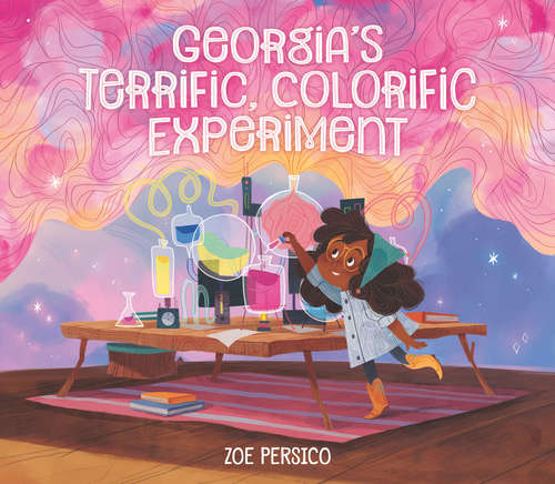 Book cover of Georgia's Terrific, Colorific Experiment