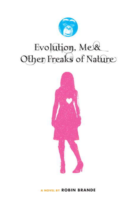Book cover of Evolution, Me & Other Freaks of Nature
