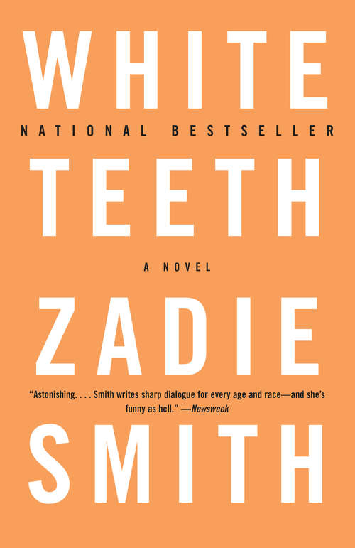 Book cover of White Teeth: A Novel (Vintage International)