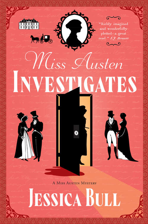 Book cover of Miss Austen Investigates: A Novel (A Miss Austen Mystery)