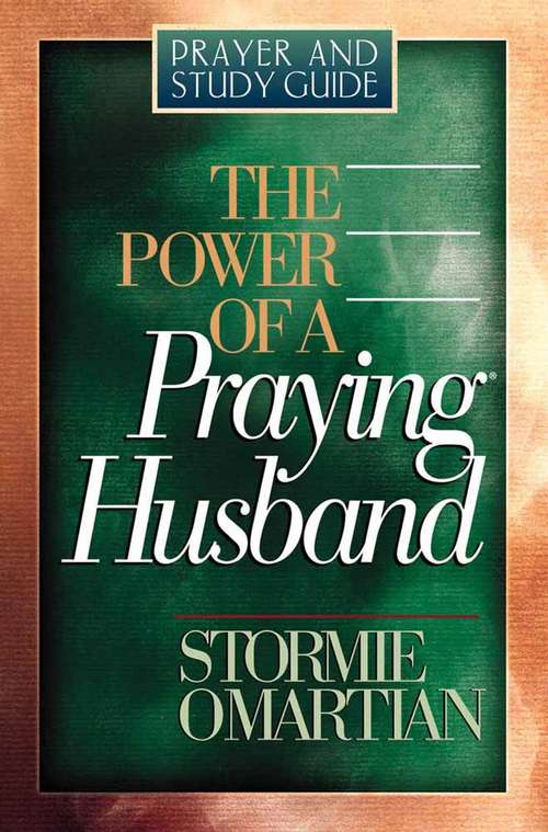 Book cover of The Power of a Praying Husband Study Guide
