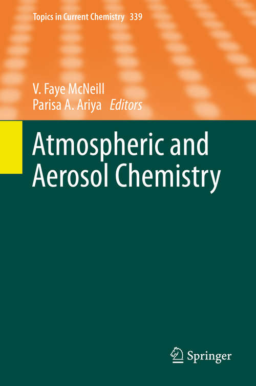Book cover of Atmospheric and Aerosol Chemistry (Topics in Current Chemistry #339)