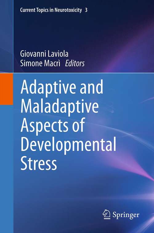 Book cover of Adaptive and Maladaptive Aspects of Developmental Stress