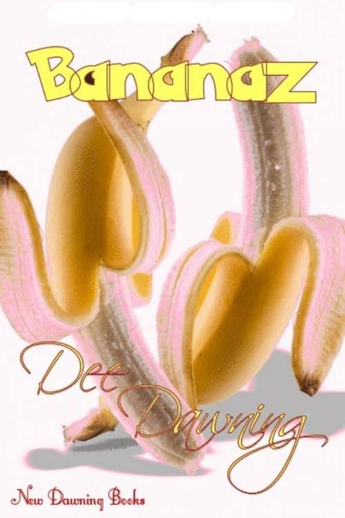 Book cover of Bananaz: Una historia de lujuria y libertinaje