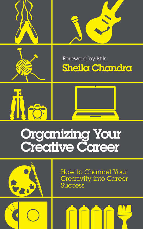 Book cover of Organizing for Creative People: How to Channel the Chaos of Creativity into Career Success