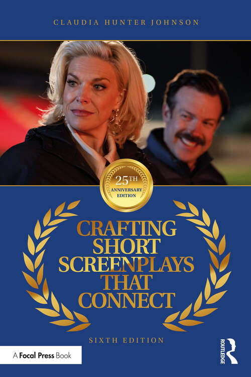 Book cover of Crafting Short Screenplays That Connect (6)