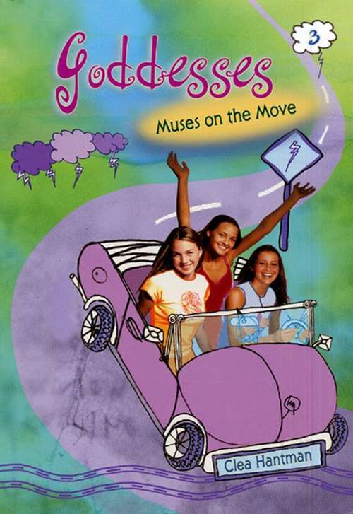 Book cover of Goddesses #3: Muses on the Move