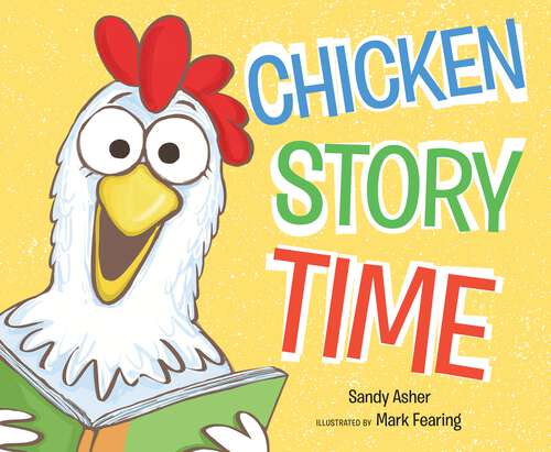 Book cover of Chicken Story Time