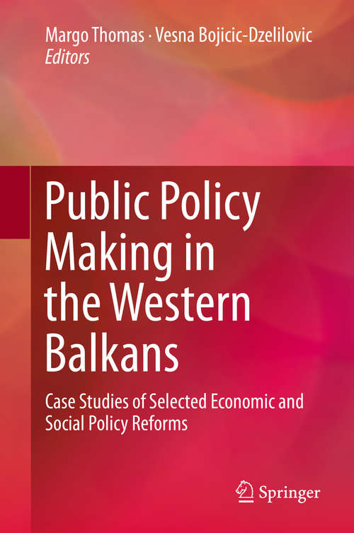 Book cover of Public Policy Making in the Western Balkans