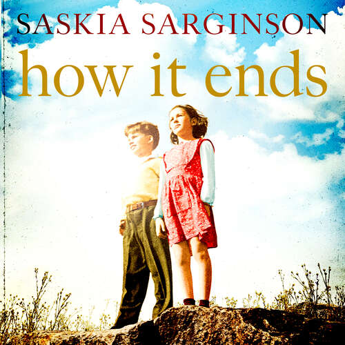 Book cover of How It Ends: The stunning new novel from Richard & Judy bestselling author of The Twins