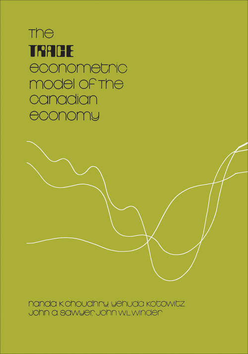 The TRACE Econometric Model of the Canadian Economy