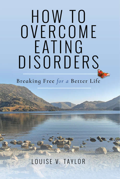 How to Overcome Eating Disorders: Breaking Free for a Better Life