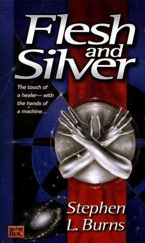Book cover of Flesh and Silver
