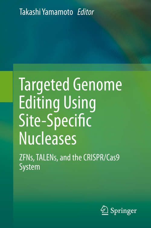 Book cover of Targeted Genome Editing Using Site-Specific Nucleases