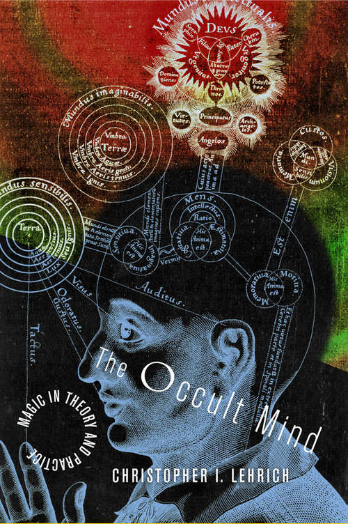 Book cover of The Occult Mind: Magic in Theory and Practice