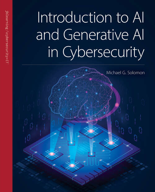 Book cover of Introduction to AI and Generative AI in Cybersecurity