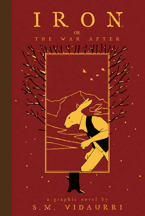 Book cover of Iron: Or, The War After (Iron: Or, the War After)