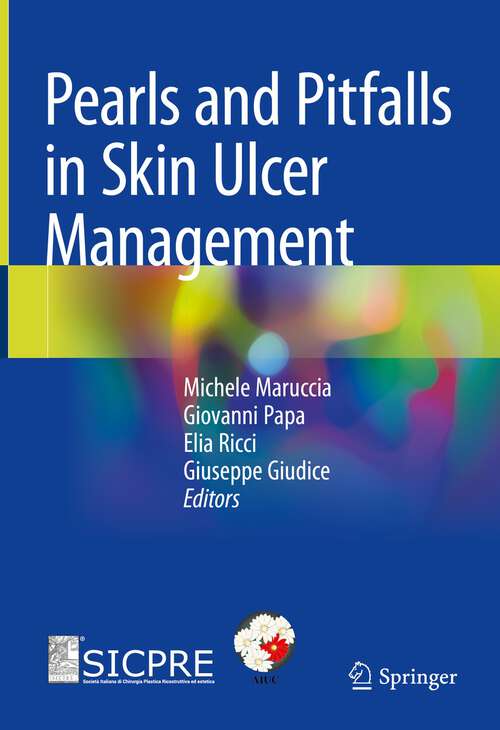Book cover of Pearls and Pitfalls in Skin Ulcer Management (1st ed. 2023)