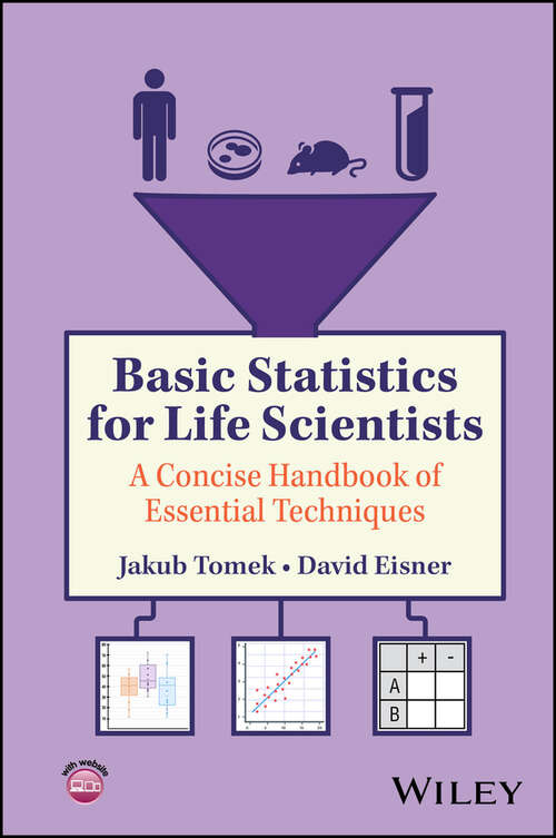 Book cover of Basic Statistics for Life Scientists: A Concise Handbook of Essential Techniques
