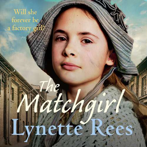 Book cover of The Matchgirl: Will this factory girl have her happy ending?
