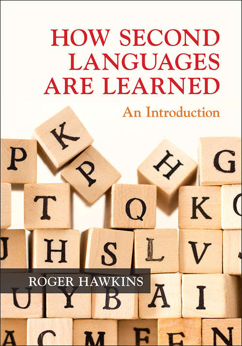 Book cover of How Second Languages are Learned: An Introduction