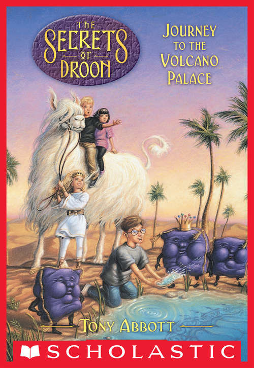 Book cover of Journey to the Volcano Palace (Secrets Of Droon #2)