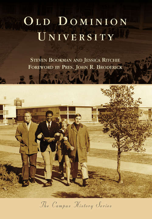 Old Dominion University (Campus History)
