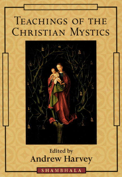 Book cover of Teachings of the Christian Mystics