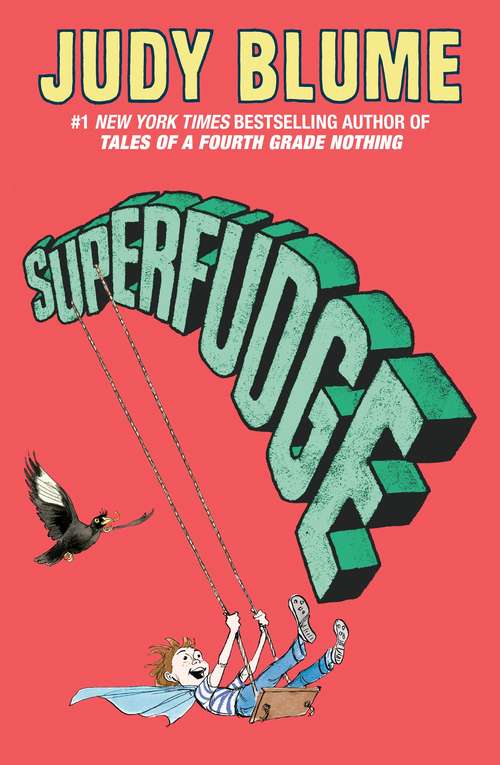 Book cover of Superfudge (Fudge #3)
