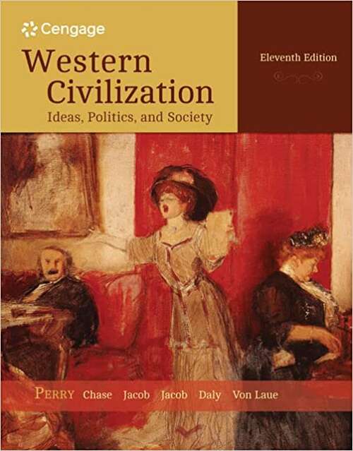 Western Civilization: Volume II: From 1600 (Mindtap Course List Series)