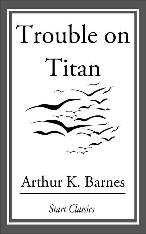 Book cover of Trouble on Titan