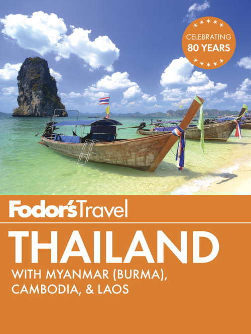 Book cover of Fodor's Thailand: with Myanmar (Burma), Cambodia & Laos