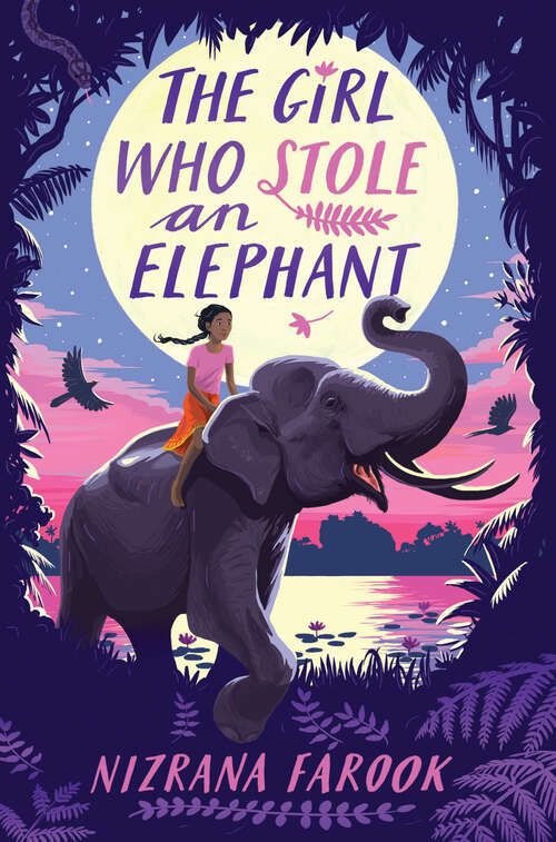 Book cover of The Girl Who Stole an Elephant