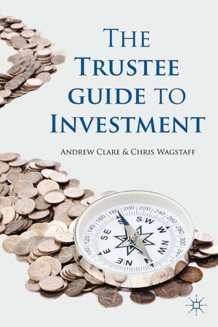 Book cover of The Trustee Guide to Investment