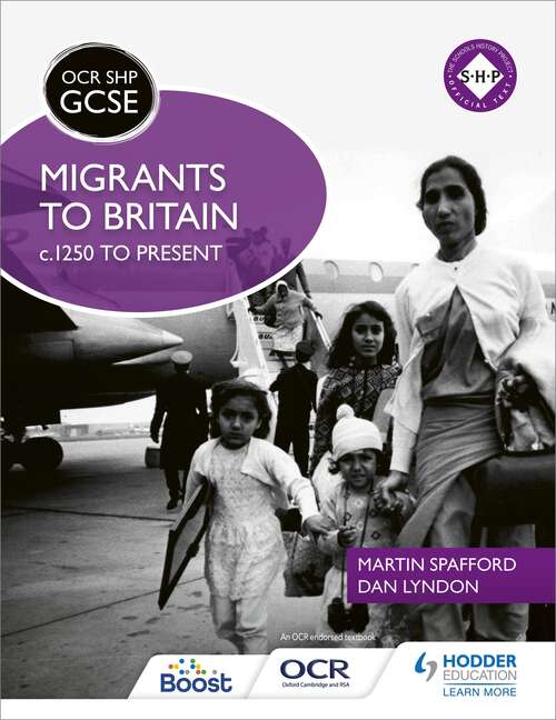 Book cover of OCR GCSE History SHP: Migrants to Britain c.1250 to present