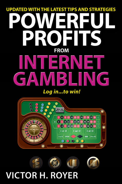 Book cover of Powerful Profits From Internet Gambling