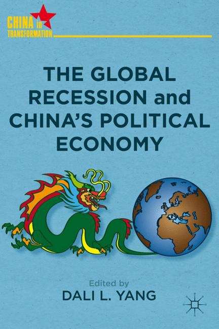 Book cover of The Global Recession and China’s Political Economy