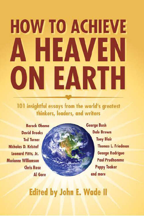 Book cover of How to Achieve a Heaven on Earth