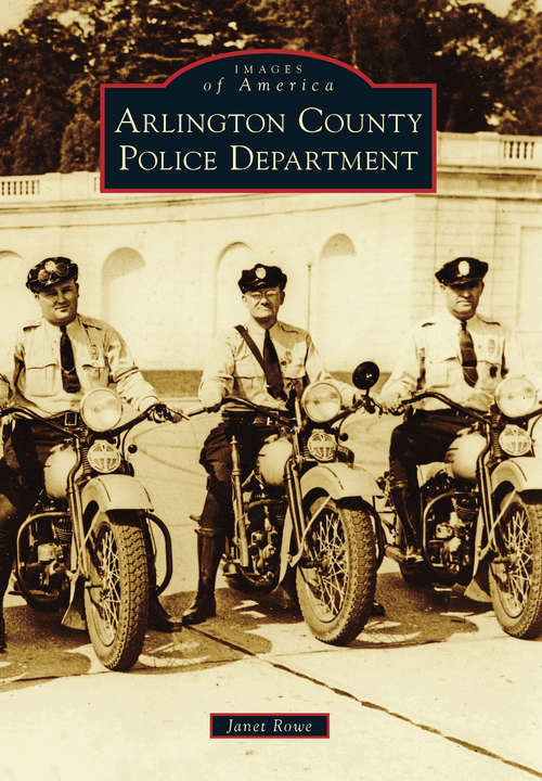 Arlington County Police Department (Images of America)