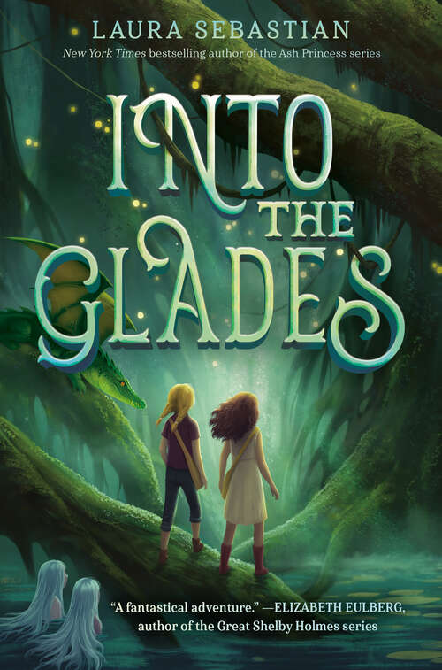 Book cover of Into the Glades