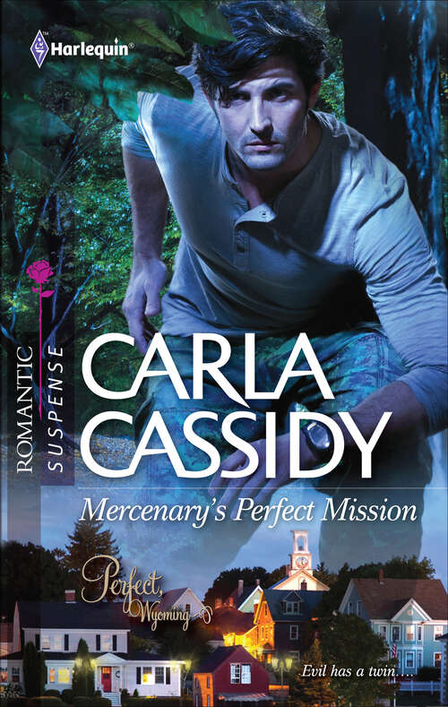 Book cover of Mercenary's Perfect Mission (Perfect, Wyoming Ser. #6)