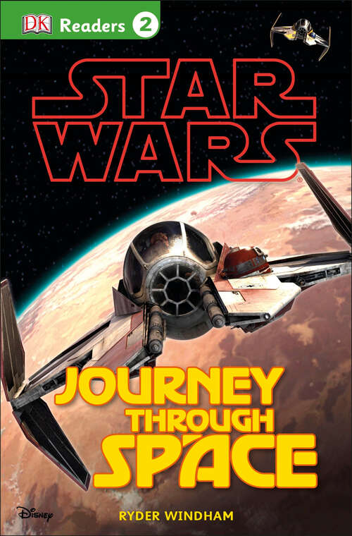 Book cover of DK Readers L2: Star Wars: Journey Through Space (DK Readers Level 2)