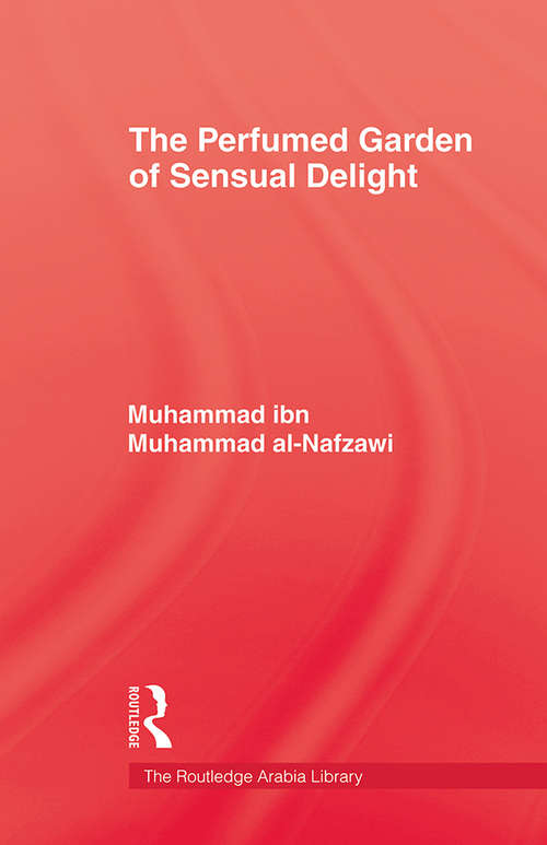 Book cover of The Perfumed Garden of Sensual Delight