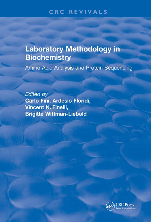 Book cover of Laboratory Methodology in Biochemistry: Amino Acid Analysis and Protein Sequencing