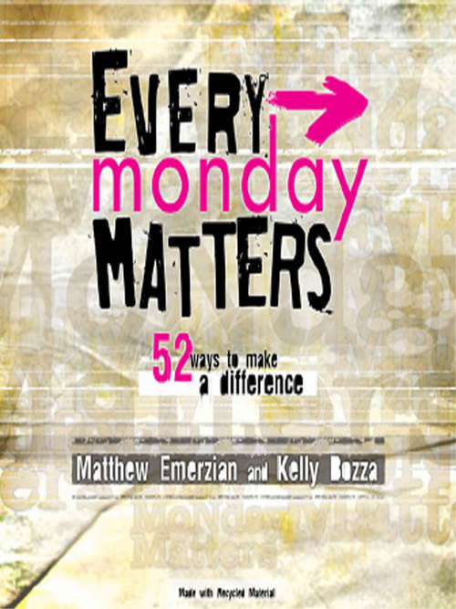 Book cover of Every Monday Matters